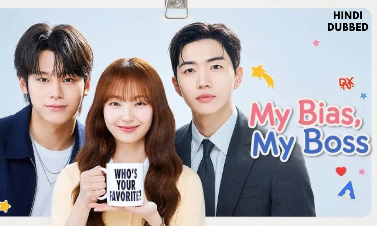 My Bias My Boss Kdrama In Hindi Dubbed